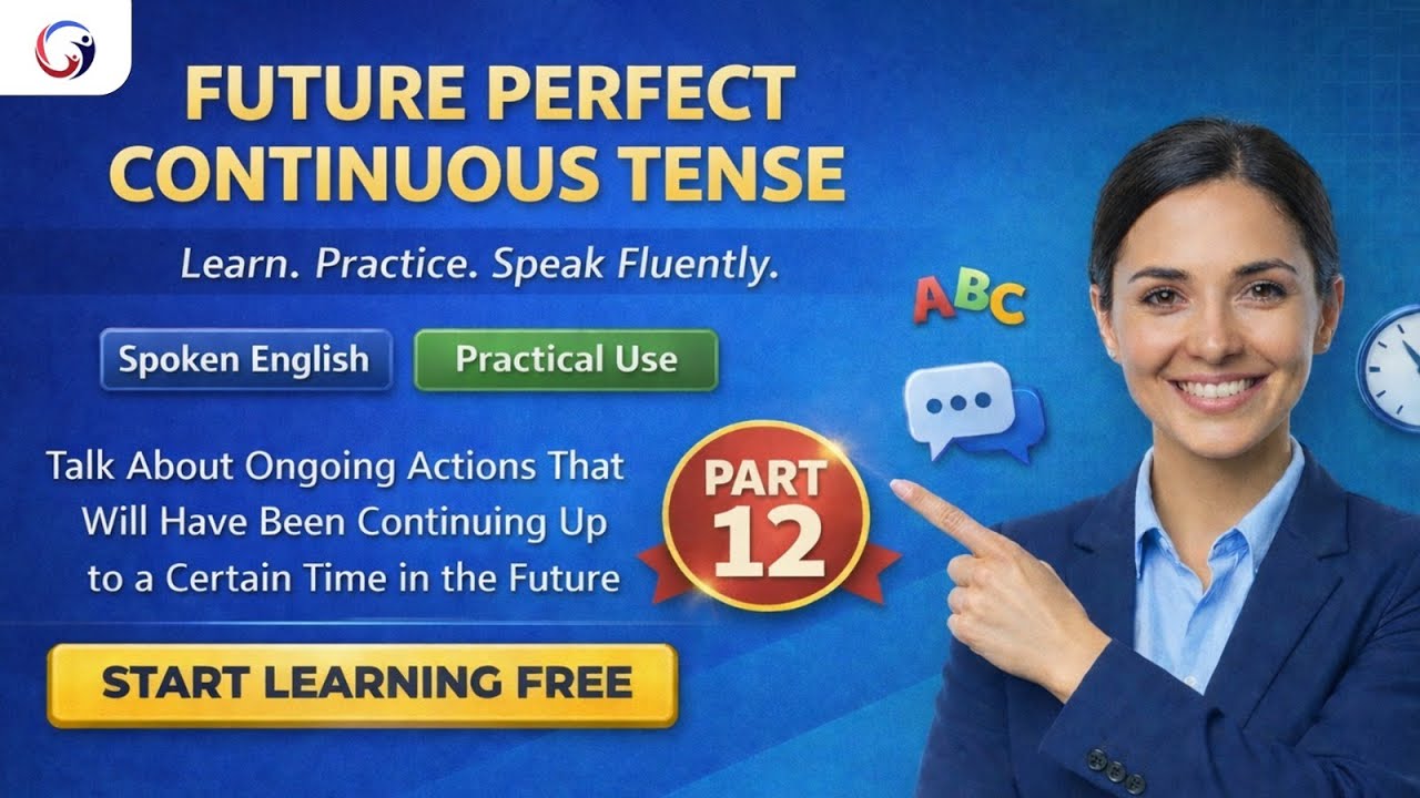Future Perfect Continuous Tense Explained | Rules, Examples & Daily Use | GKPro Academy