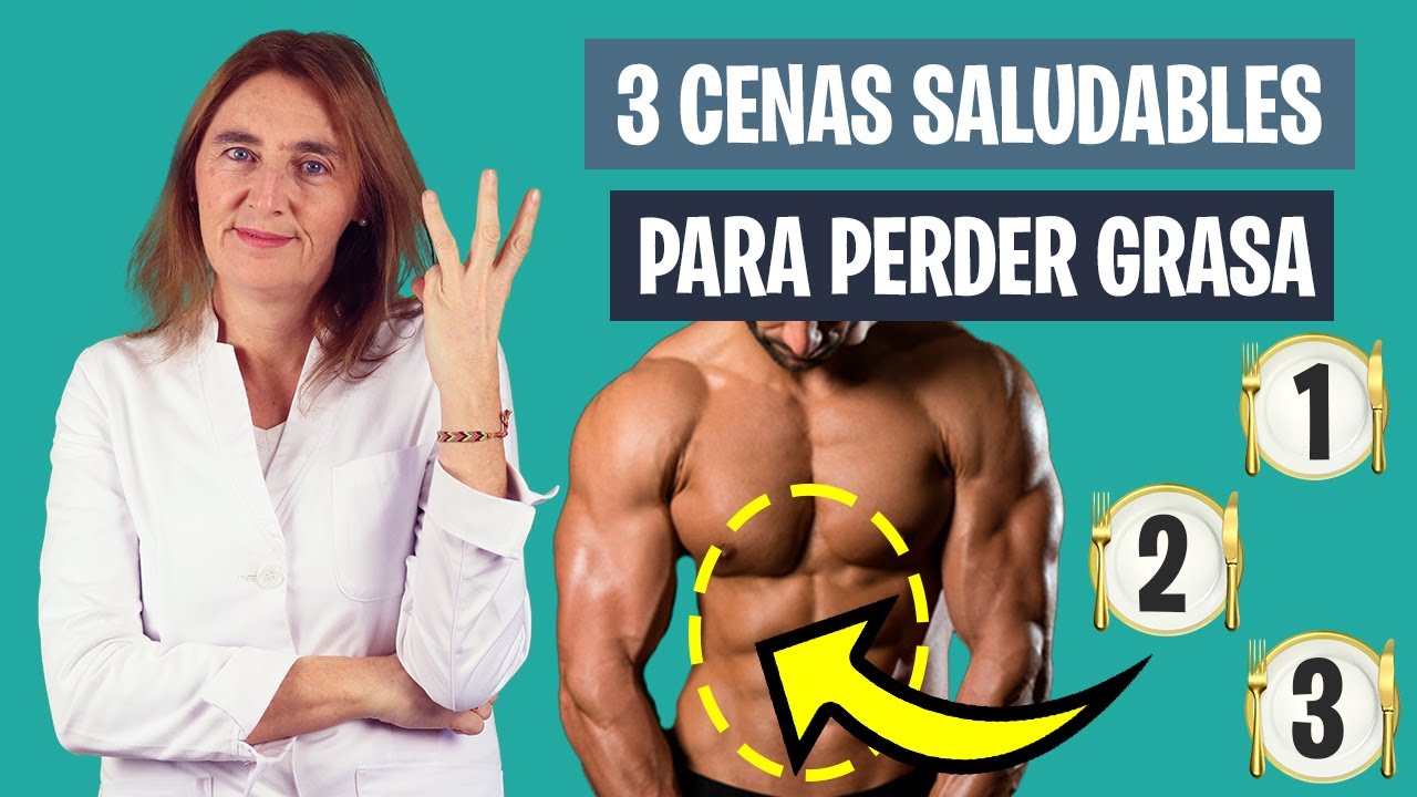 Las 3 mejores cenas para la PÉRDIDA de GRASA CORPORAL | Cenas quemagrasas | Nutrición deportiva