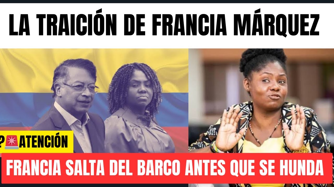🚨 La traición de Francia Márquez que sacude al petrismo desde adentro