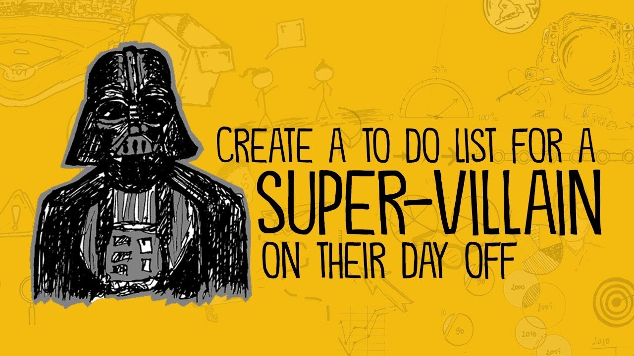 Create a To Do List for a Villain (Writing Prompt)