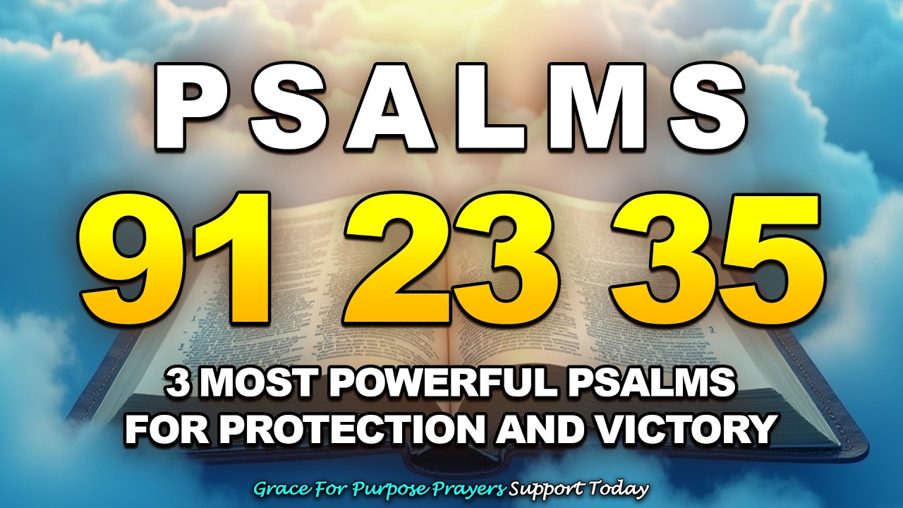 [🙏NIGHT PRAYER!] 3 Most Powerful Psalms for Protection and Victory – 91, 23, 35