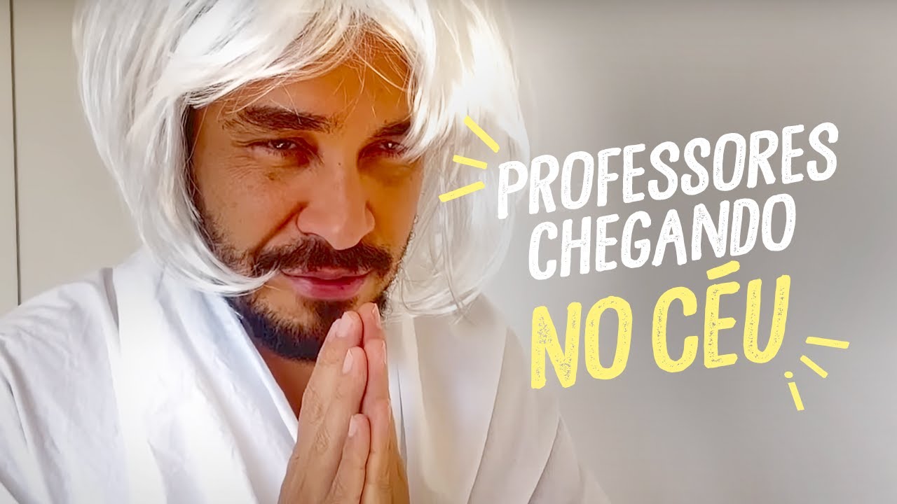 PROFESSORES chegando no céu e encontrando os alunos! - Diogo Almeida