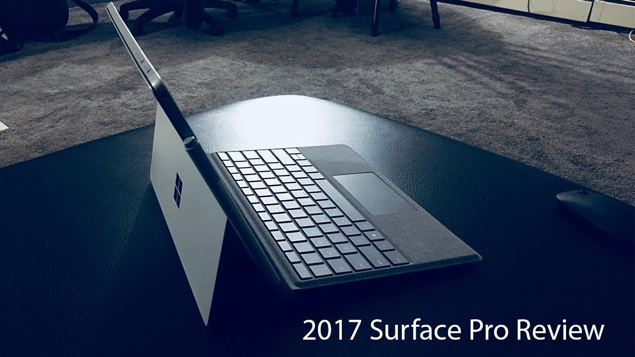 Microsoft Surface Pro Review 2017