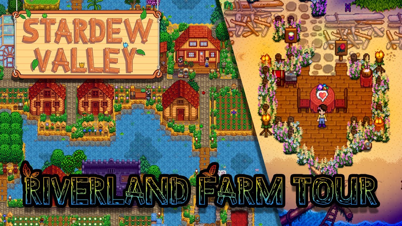 Stardew Valley Riverland Farm tour