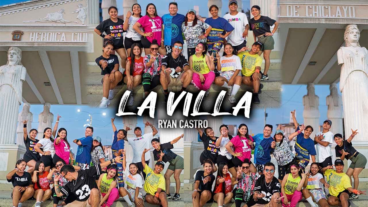 Ryan Castro - LA VILLA - Coreo MS