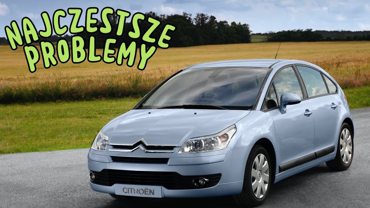 Typowe problemy Citro&euml;n C4 I - Porady dotyczące zakupu