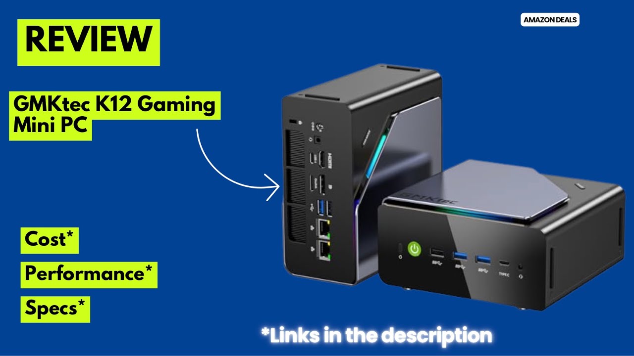 GMKtec K12 Gaming Mini PC Review &ndash; Ryzen 7 H255 + Radeon 780M | Tiny Beast with Oculink, USB4 & DDR5