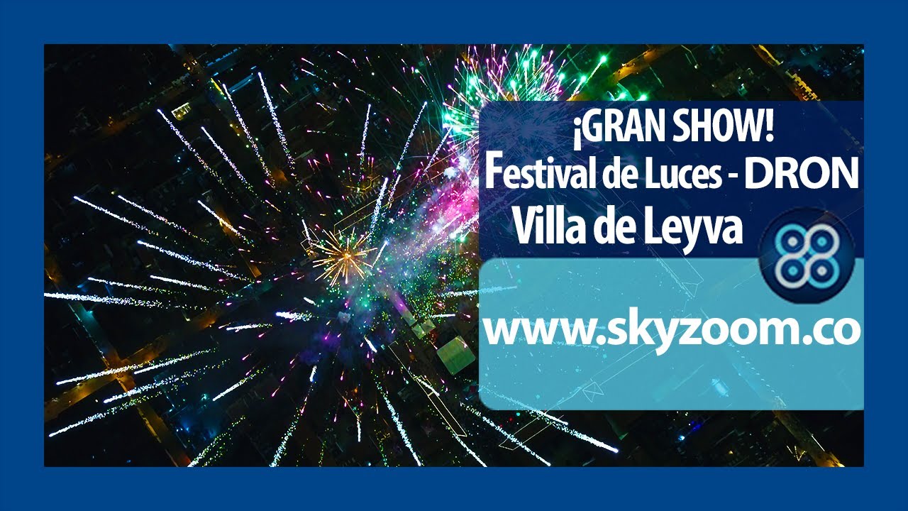 🎇 VILLA DE LEYVA Festival de Luces DRON 🎆 ¡ESPECTACULAR!