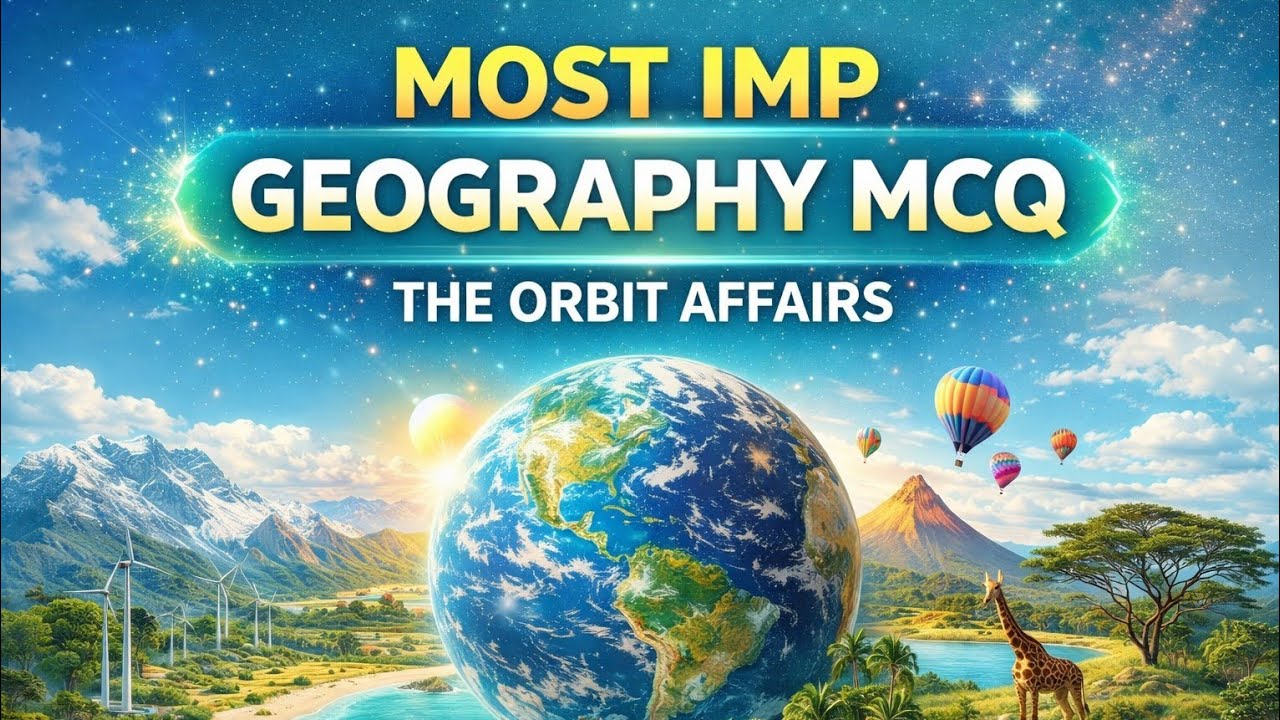 Most imp geography mcq