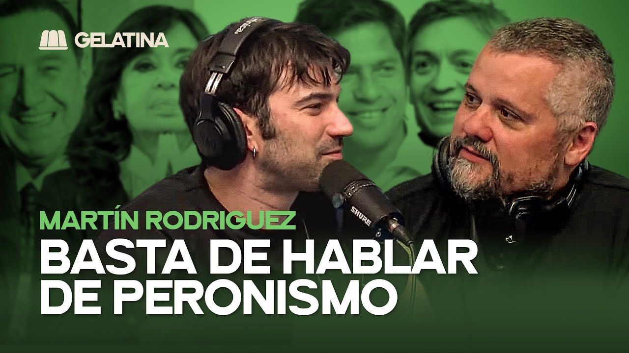 LA DISCUSIÓN INTERNA DE PERONISMO | MARTÍN RODRÍGUEZ con PEDRO ROSEMBLAT 