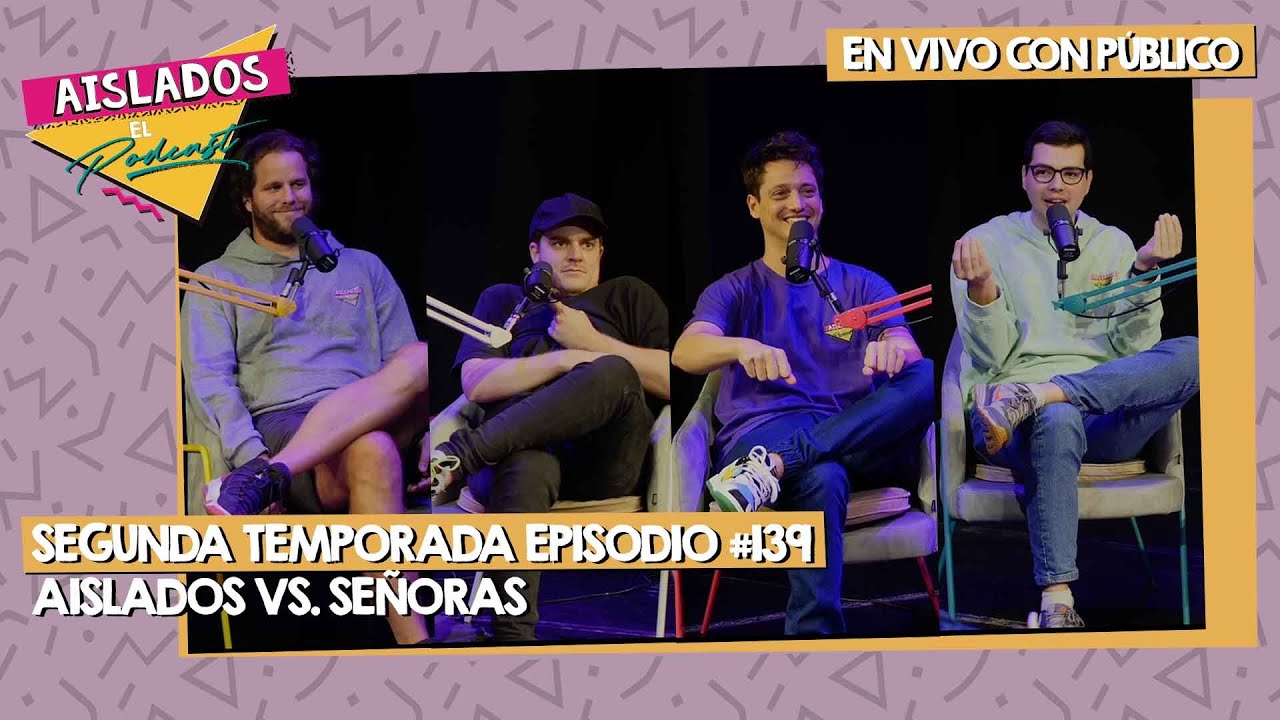 EN VIVO: AISLADOS VS. SEÑORAS