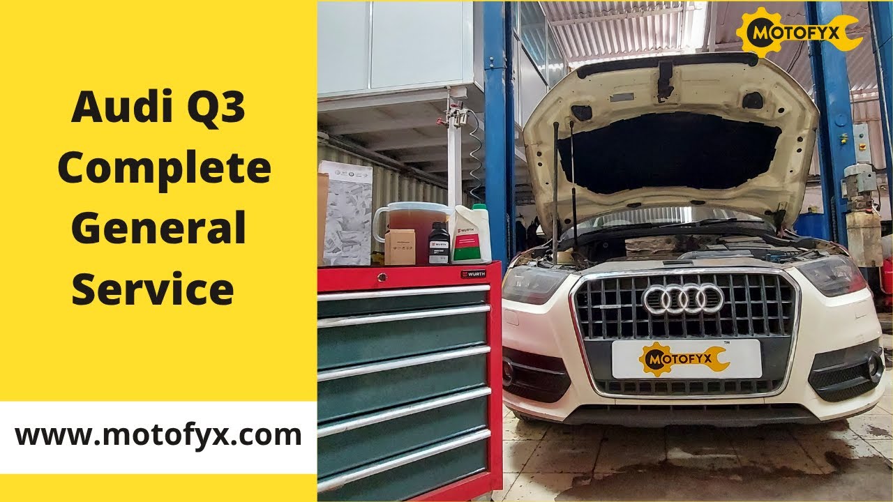 Audi Q3 Car General Service By MotoFyx | Expert Technicians | Genuine Spare Parts | Live updates