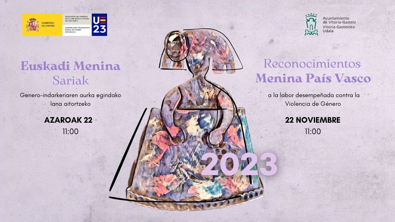 Reconocimientos Menina 2023 / Euskadi Menina Sariak 2023