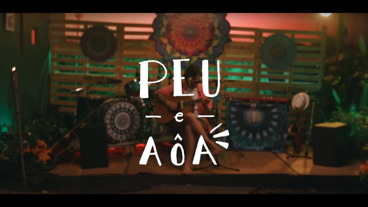 Peu Del Rey - PEU & AôA - Nem Pense em Duvidar [Ao vivo no Quintal]