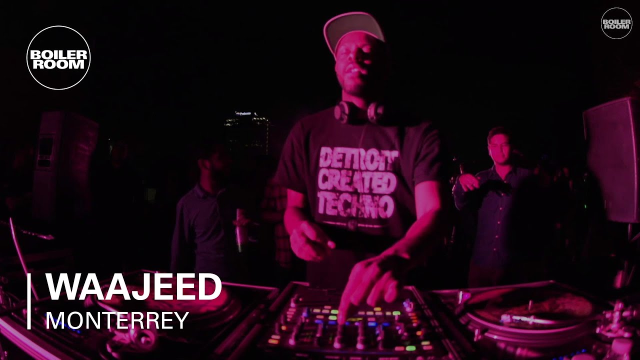 Waajeed Boiler Room Monterrey DJ Set