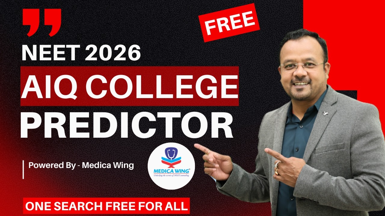 NEET 2026 AIQ College Predictor 🔥 FREE Tool by Medica Wing | Check Your MBBS Chances Now