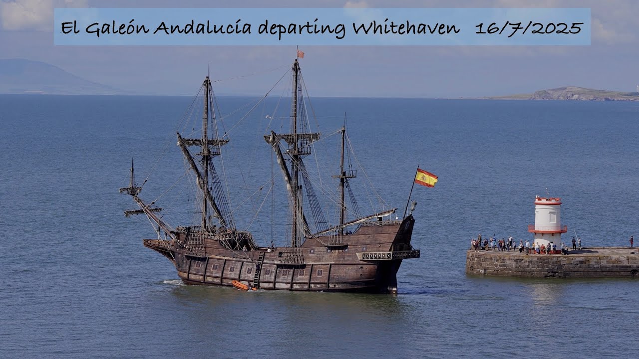 El Galeón Andalucía Departing Whitehaven Harbour 4K