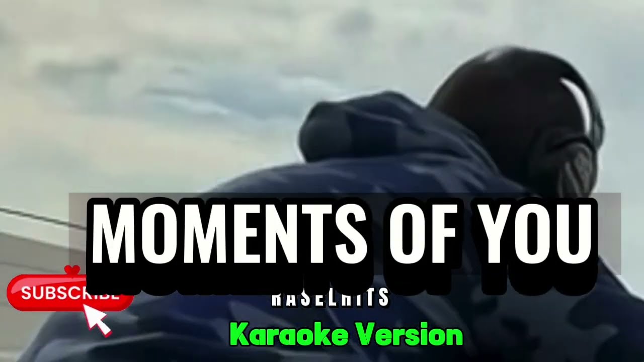 MOMENTS OF YOU RASELHITS KARAOKEVERSION REQUESTED #song #music #karaoke 