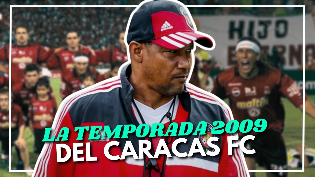 La Copa Libertadores del Caracas FC en 2009: una historia que todavía duele