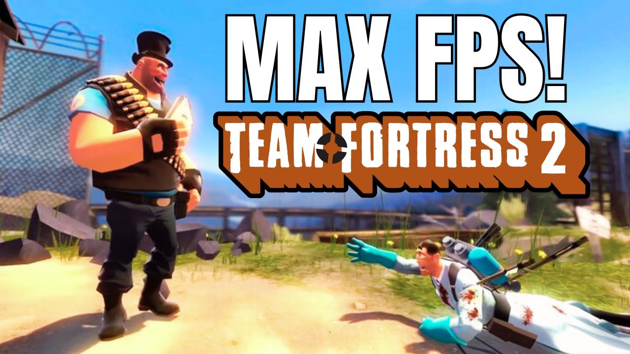 Team Fortress 2. Лучшие настройки для МАКСИМАЛЬНОГО FPS и КАЧЕСТВА!