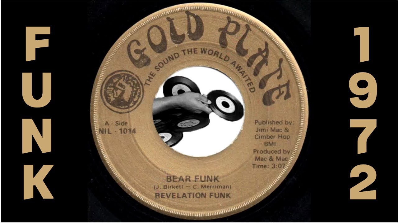 Revelation Funk - Bear Funk [Gold Plate] 1972 Funk 45