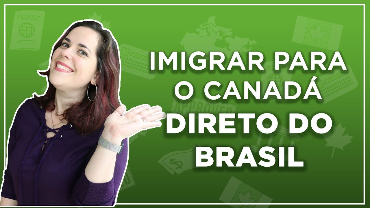 IMIGRAR SEM ESTUDAR OU TRABALHAR NO CANADÁ - Processos provinciais que te trazem como PR