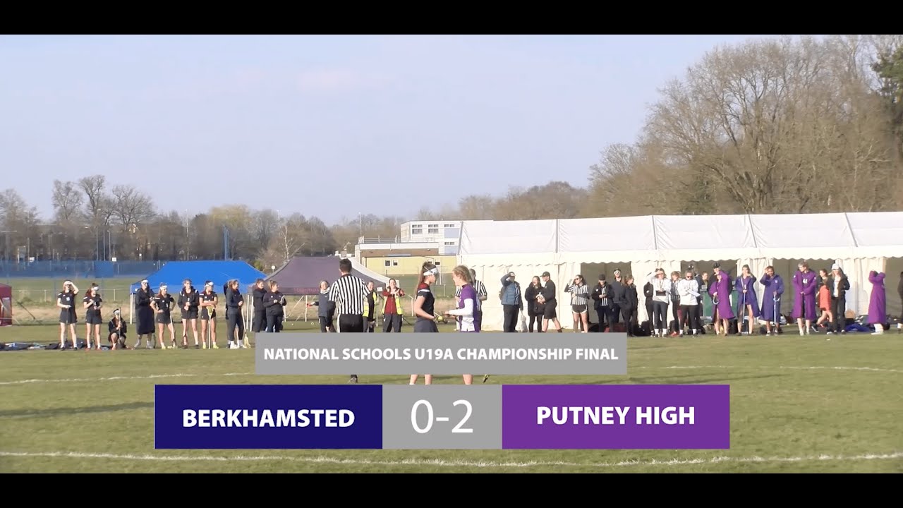 Berkhamsted v Putney High | National Schools Lacrosse Championships 2022 U19A Championship Final