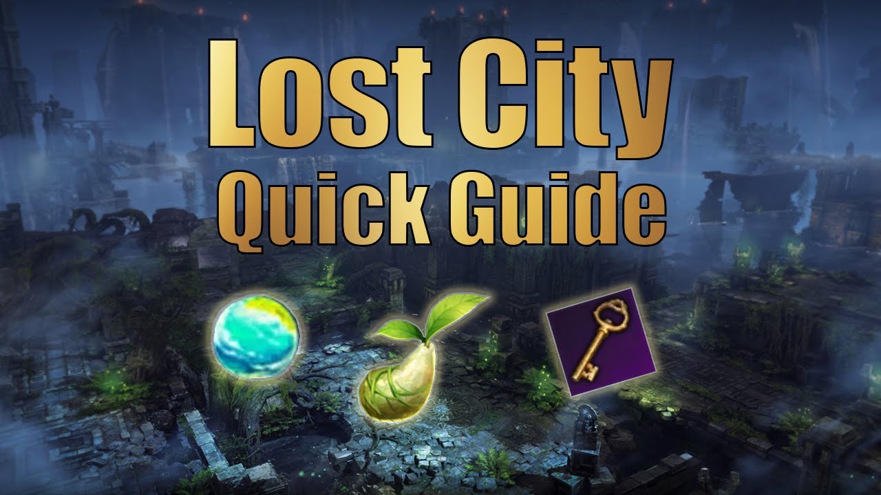 Lost Ark -  Lost City ( Quick Guide)