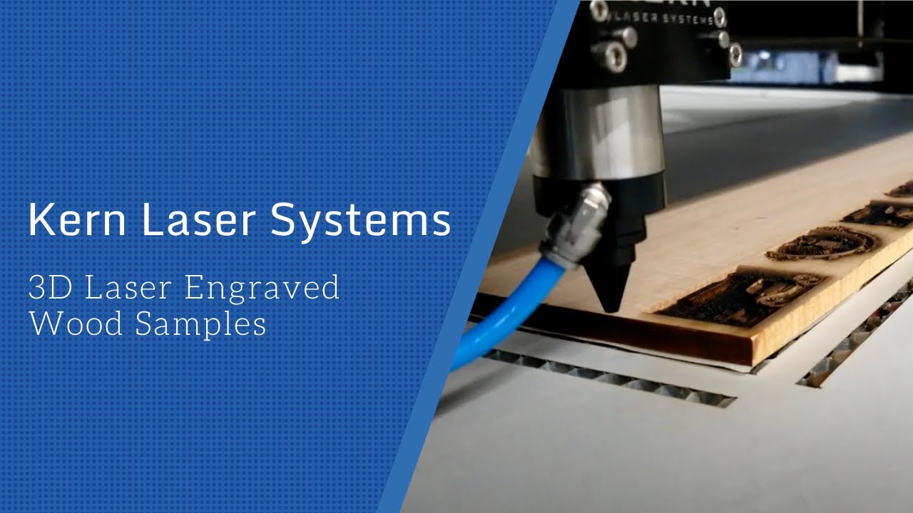 Kern Laser Systems 3D Laser Engraved Wood Samples