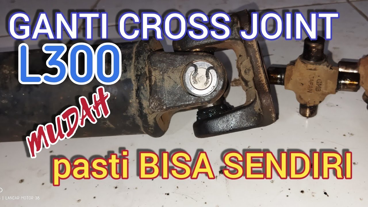 HOW TO REPLACE THE L300 Clutch Joint/Cross Joint EASILY