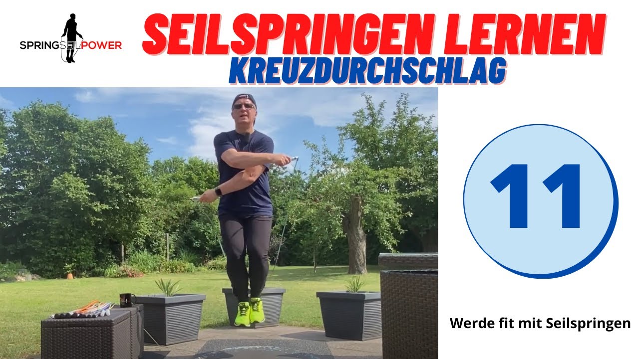 11 SEILSPRUNG KREUZDURCHSCHLAG