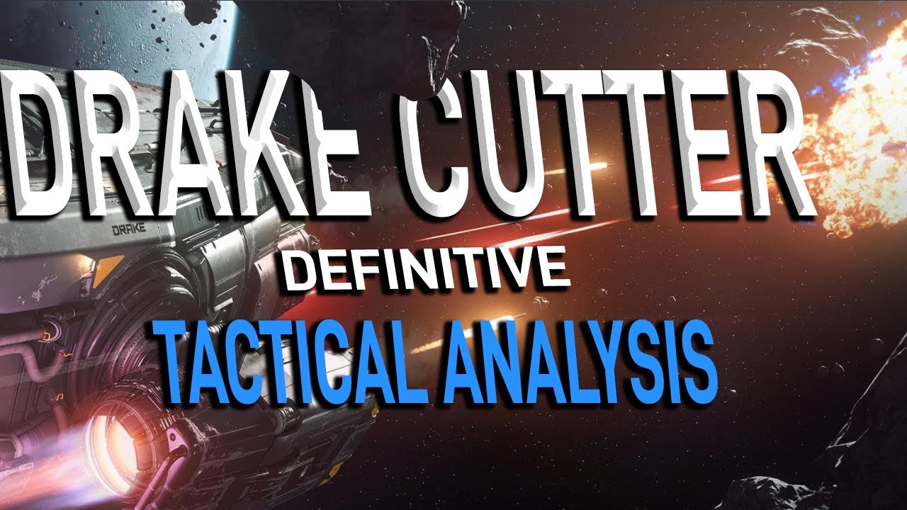 DRAKE CUTTER DEFINITIVE TACTICAL ANALYSIS