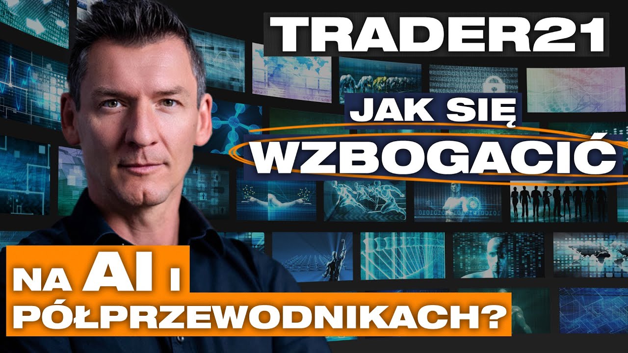 Zmierzch GIGANTÓW, nowe TECHNOLOGIE, sztuczna inteligencja, PÓŁPRZEWODNIKI | Trader21