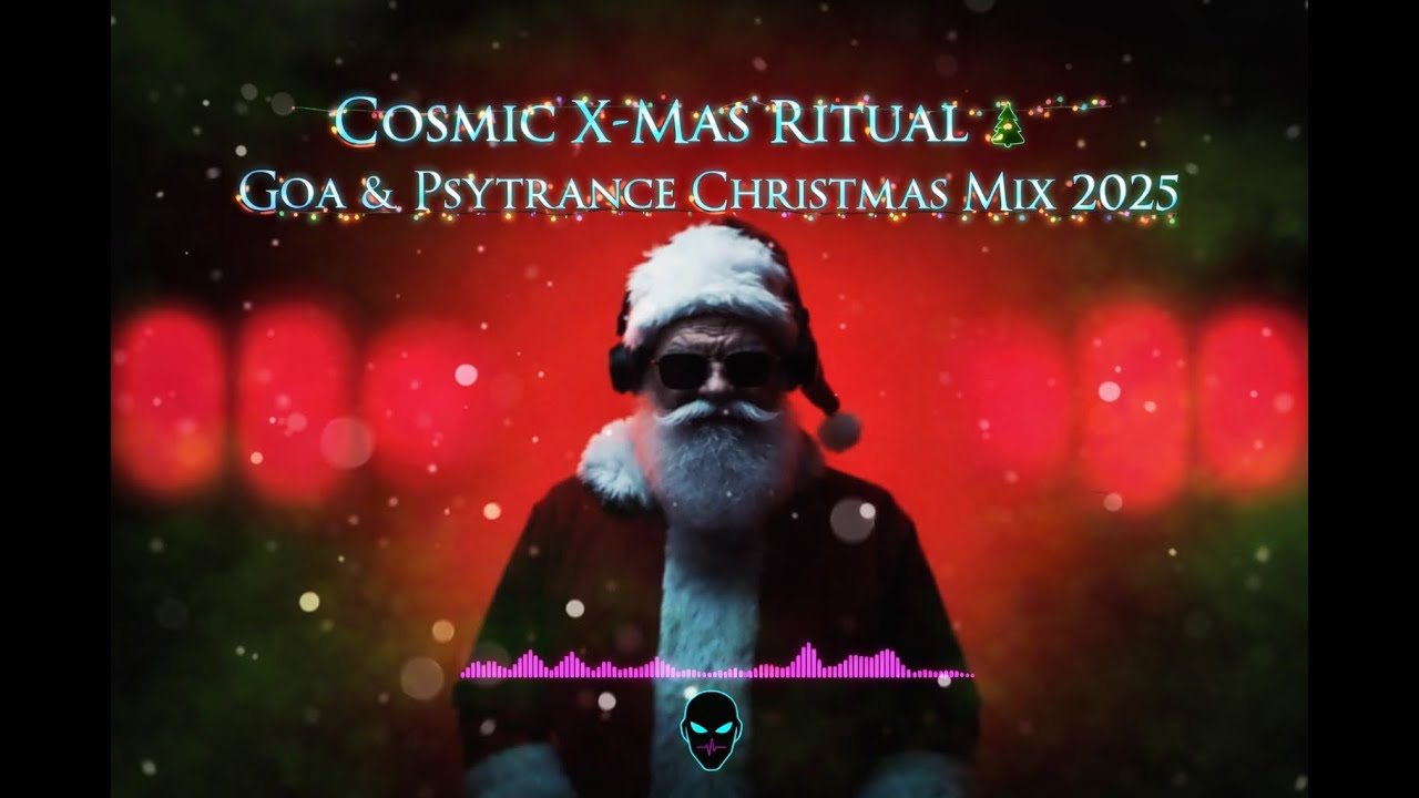 Cosmic X-Mas Ritual 🎄 | Goa & Psytrance Christmas Mix 2025 (Andeezy-X)