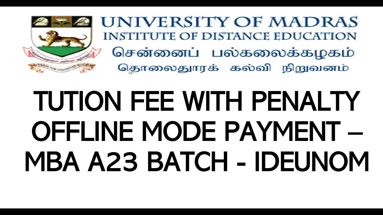 TUITION FEE WITH PENALTY - OFFLINE MODE FOR MBA A23 - IDEUNOM