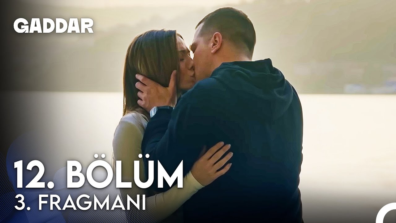 Gaddar 12. Bölüm 3. Fragmanı - Yıllar Sonra Gelen Öpücük