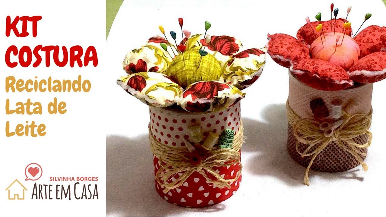 Faça um Kit Costura reciclando lata de leite!