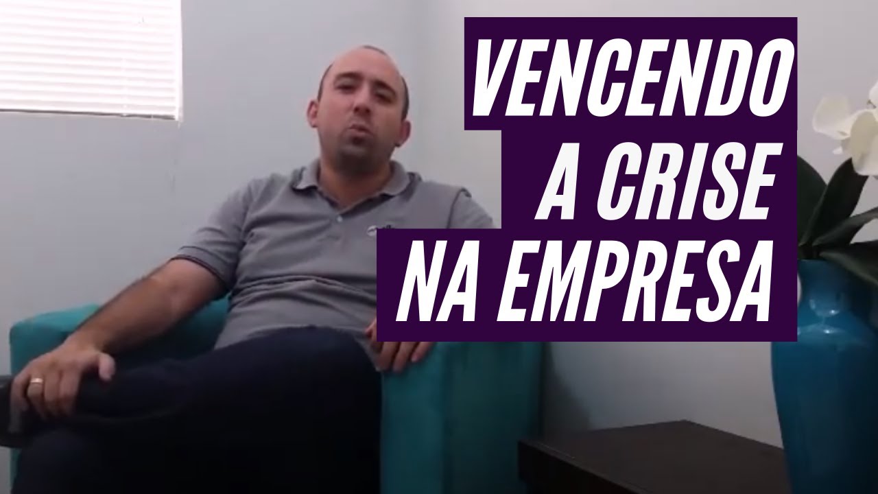 Como vencer a Crise? Melhorar sua empresa mesmo no momento de crise tem como!