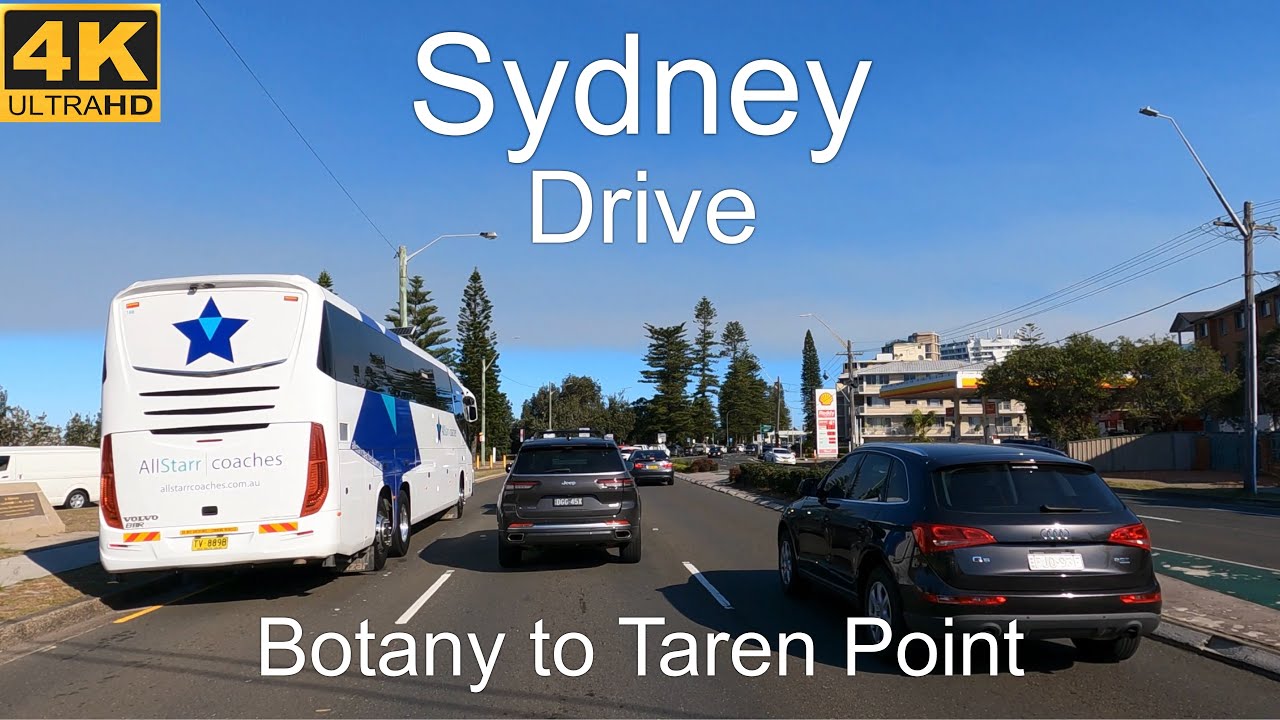 Driving Botany to Taren Point | Sydney Australia | 4K UHD 