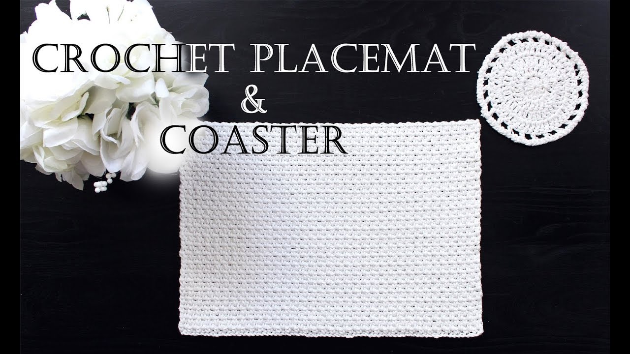Crochet Placemat and Coaster for Beginners