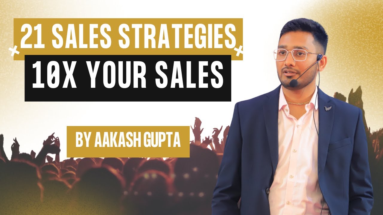 21 Strategies To 10X Your Sales In 2026 | By Aakash Gupta