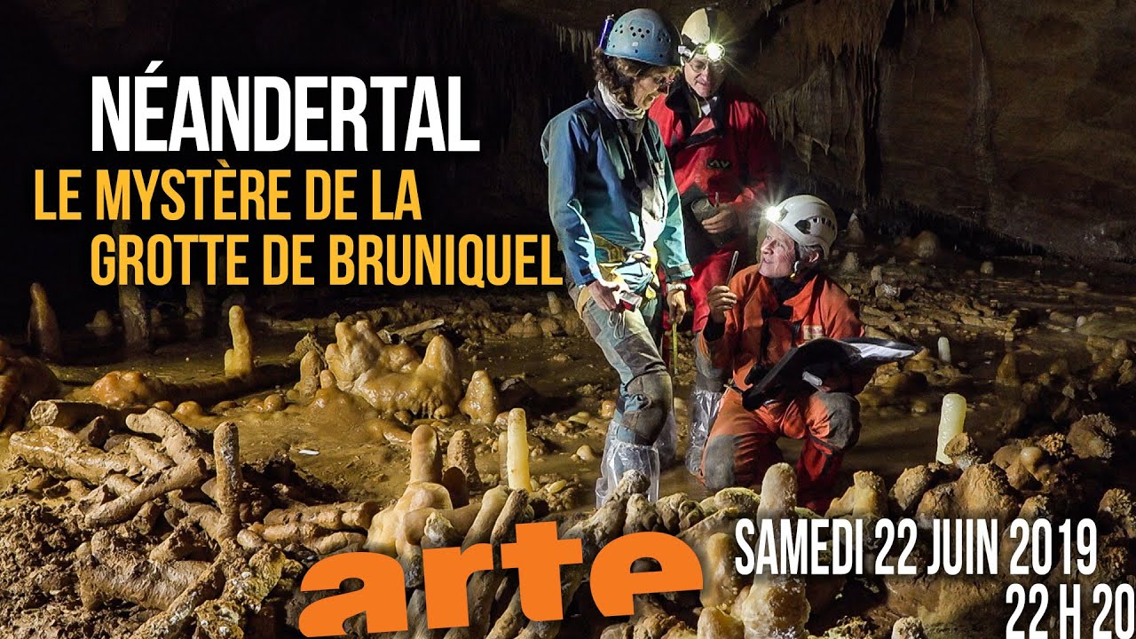 Néandertal, le mystère de la grotte de Bruniquel