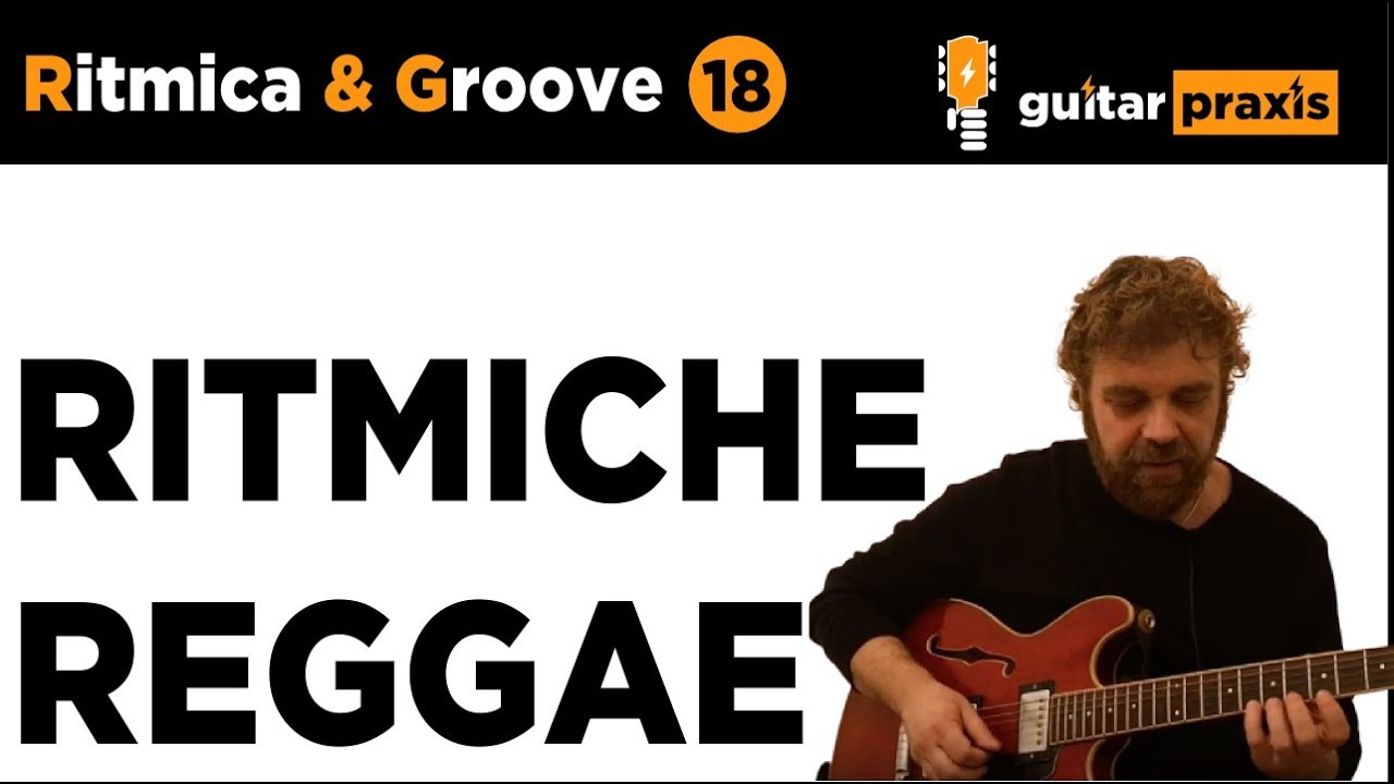 Ritmica & Groove, 18: Ritmica REGGAE