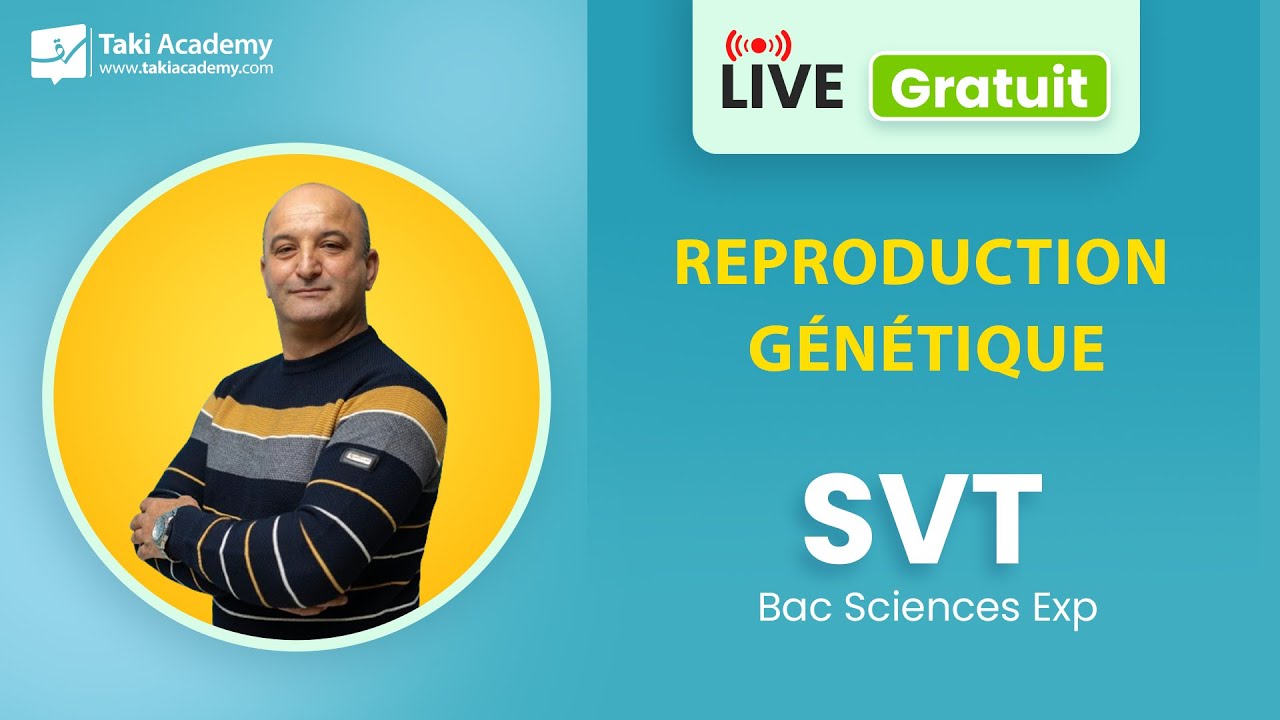 🔴 Rec | Reproduction – Génétique  | Bac sciences exp