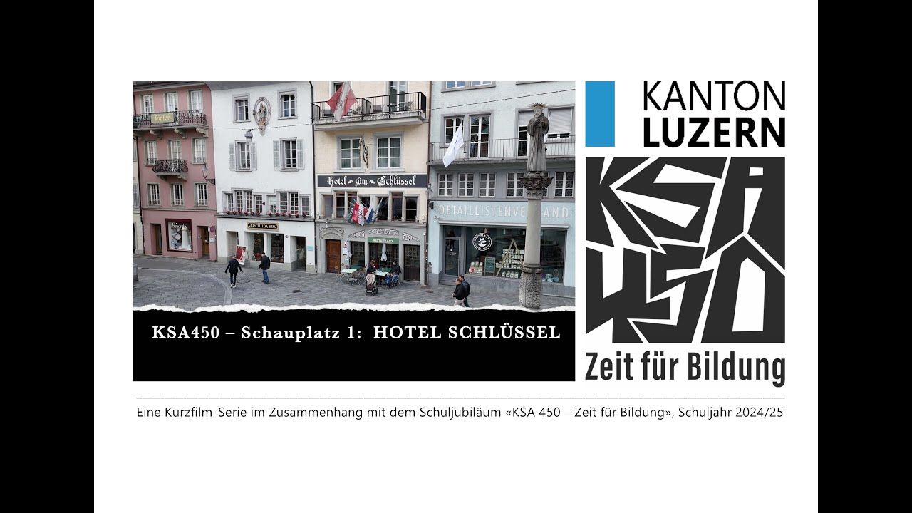KSA450 - Schauplatz 1: Hotel Schl&uuml;ssel (7'23)