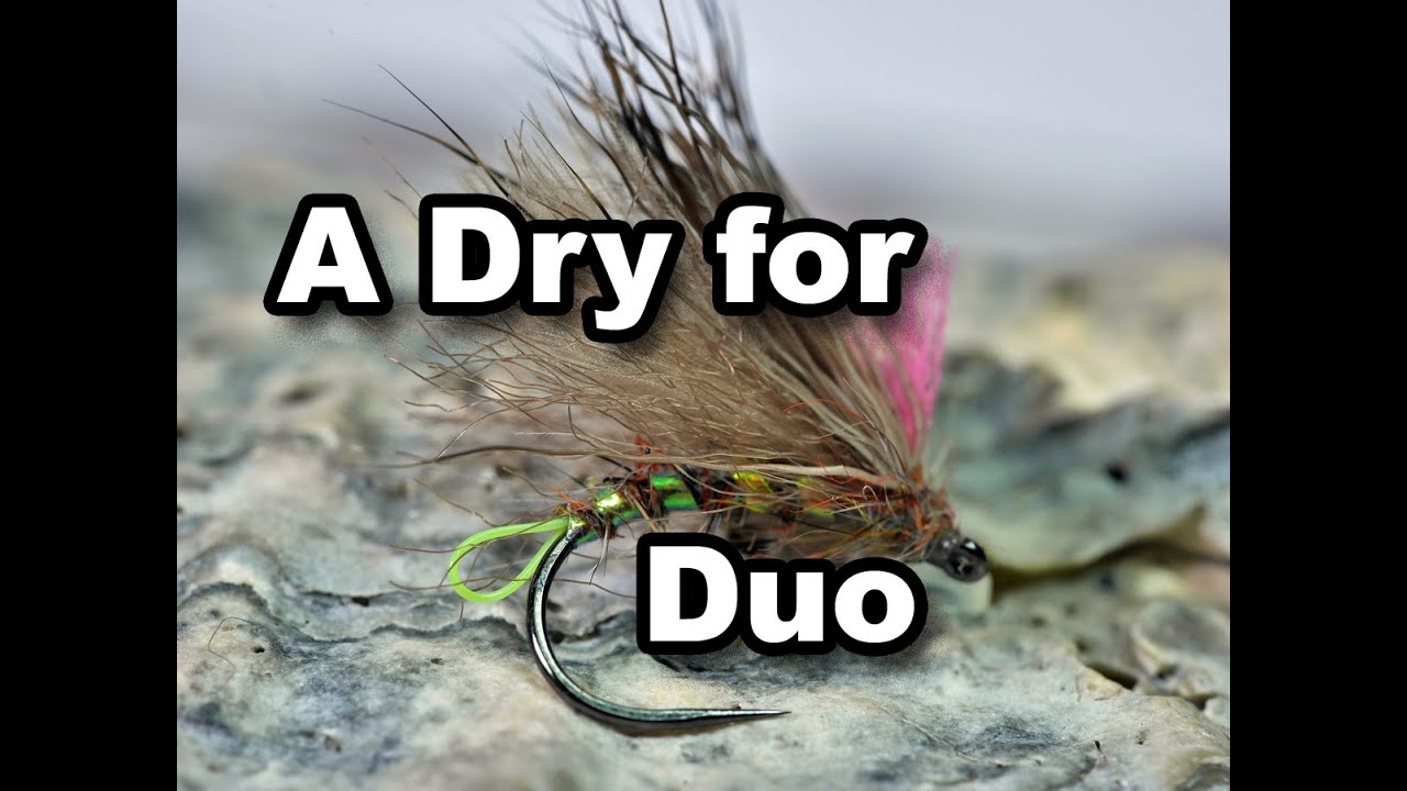 How to tie a Dry Fly for fishing the Duo
