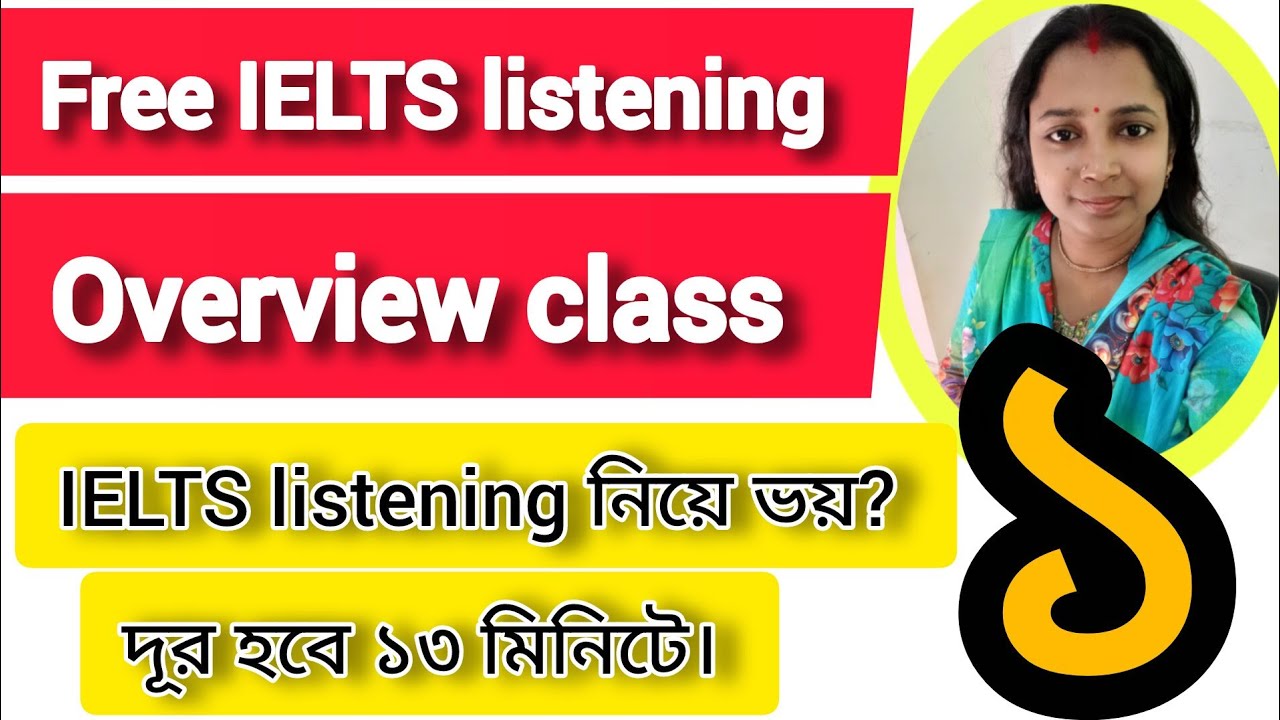 10 Minute School  IELTS Listening Overview | Complete IELTS Listening Guide in Bangla #ielts #free 