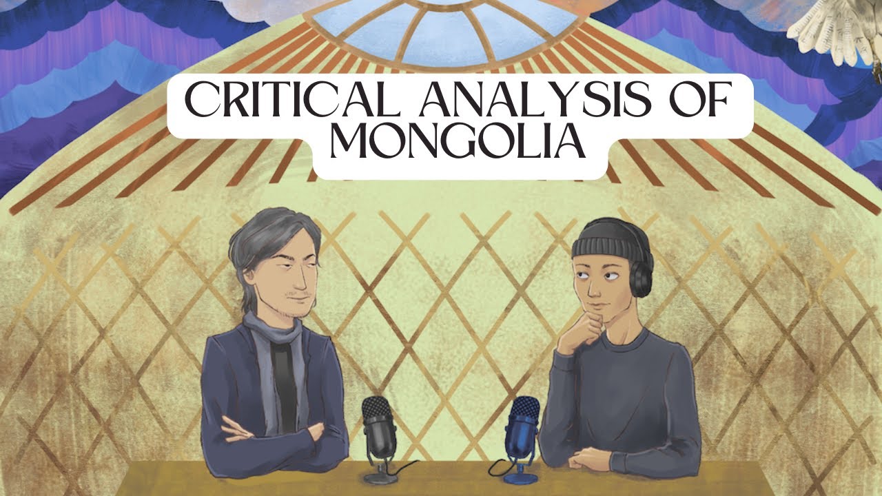 Voice of Mongolia: Dr. Molor Erdene (Doctor of Philosophy): Critical Analysis of Mongolia