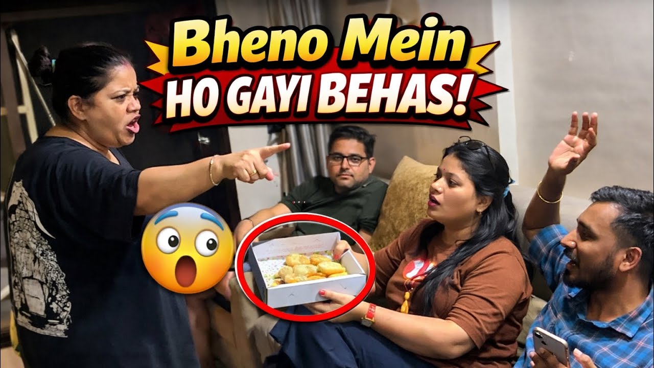 Aakhir Kis Cheez Ko Lekar Bheno Mein Ho Gayi Behas? 🥵😳 | Family Vlog