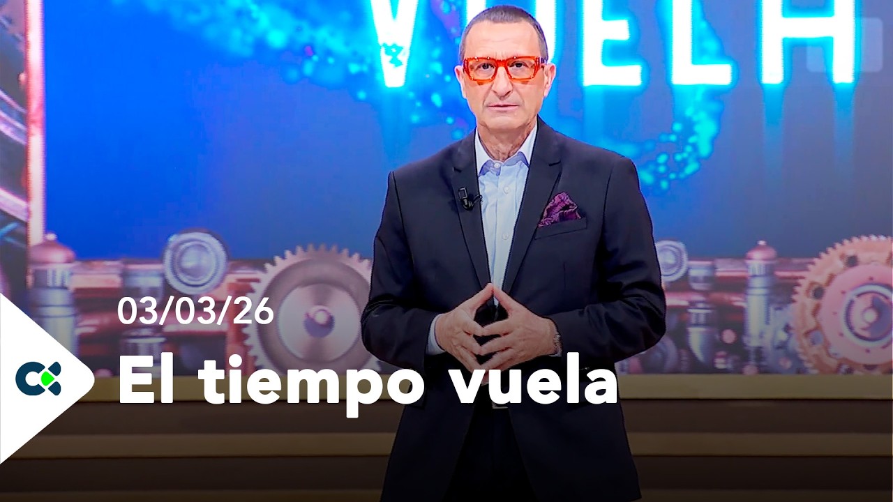 El tiempo Vuela | 03/03/26